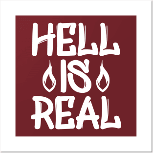 Hell Is Real Posters and Art